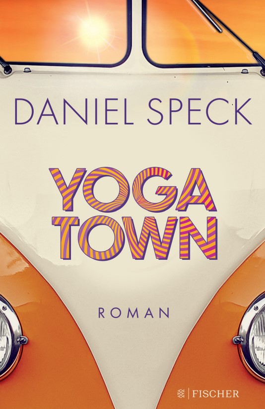Daniel Speck_Yoga Town